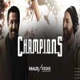 CHAMPIONS-الشاب خالد  x Rodge